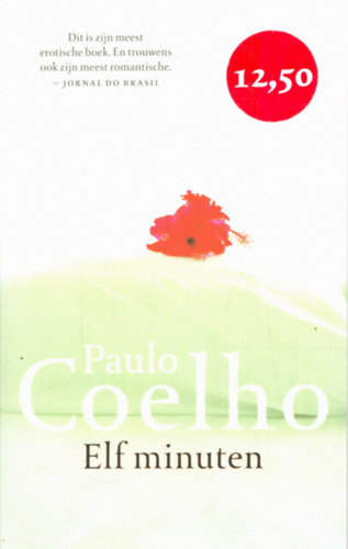 Paulo Coelho - Elf minuten