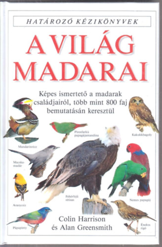 A vilg madarai