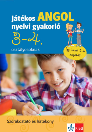 Jtkos angol nyelvi gyakorl 3-4. osztlyosoknak