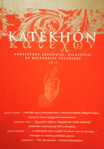Katekhn (Keresztny teolgiai, filozfiai s kultrlis folyirat - IV/3)