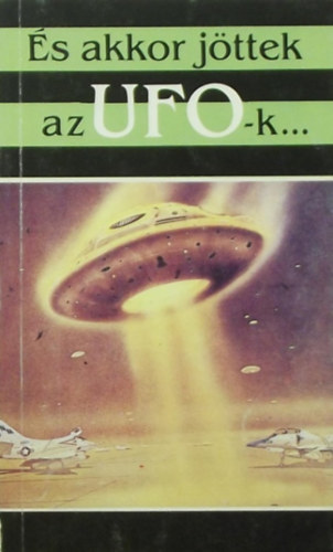 Ko-Libri - s akkor jttek az UFO-k