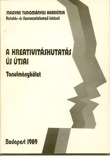 A kreativit�skutat�s �j �tjai Tanulm�nyk�tet