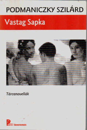 Vastag sapka (trcanovellk)