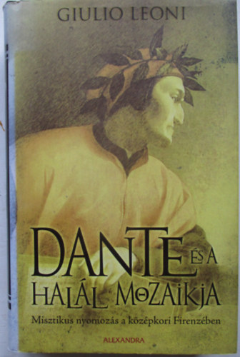 Dante �s a hal�l mozaikja