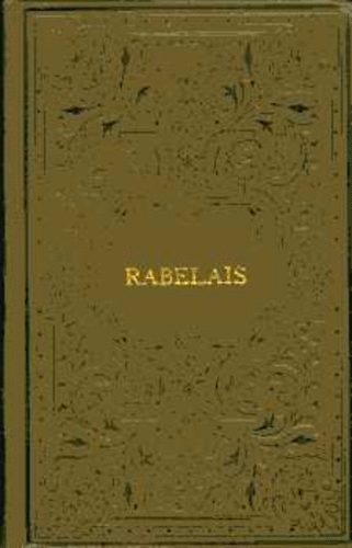Rabelais - Oeuvres de Rabelais I-II.