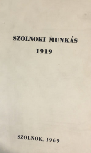 Szolnoki munks 1919