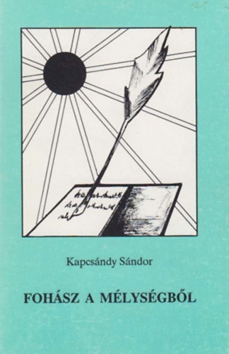 Kapcsndy Sndor - Fohsz a mlysgbl