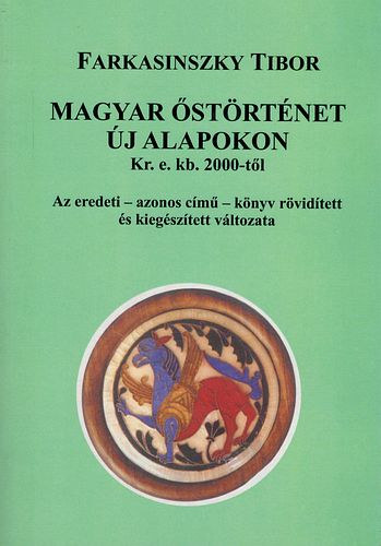 Magyar strtnet j alapokon Kr.e. kb. 2000-tl