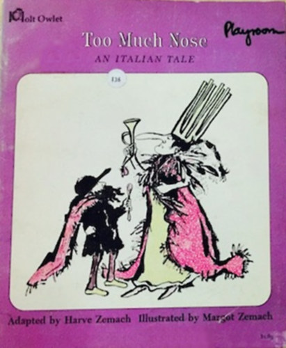 Harve Zemach - Too Much Nose - An Italian Tale