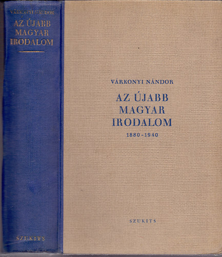 Az jabb magyar irodalom 1880-1940