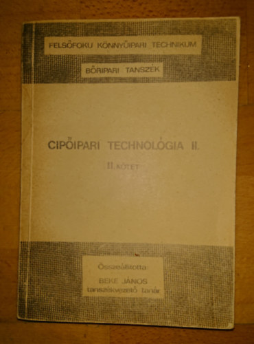 Cip�ipari technol�gia II. - II. k�tet
