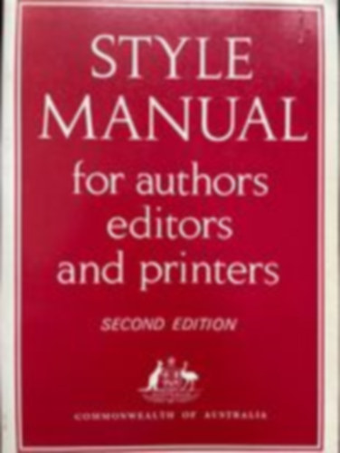 Style Manual for Authors, Editors and Printers of Australian Government Publications