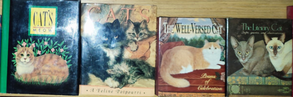 4db macsk�kkal kapcsolatos angol nyelv� minik�nyv - The Literary Cat, The Well-Versed Cat, Cats-A Feline Potpourri, Cat's Meow