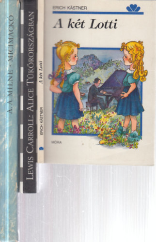 3 db. klasszikus ifj�s�gi irodalom (A k�t Lotti + Alice T�k�rorsz�gban + Micimack� - Micimack� kuck�ja)