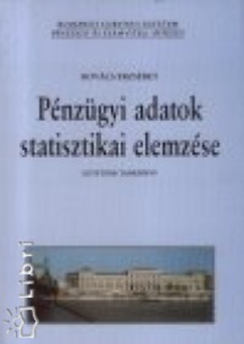 Pnzgyi adatok statisztikai elemzse