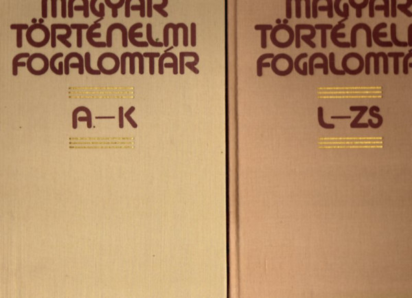Magyar trtnelmi fogalomtr I-II.