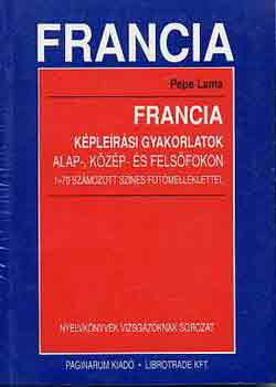 Francia K�ple�r�si Gyakorlatok Alap-K�z�p-Fels�fokon