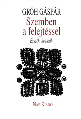 Szemben a felejtssel