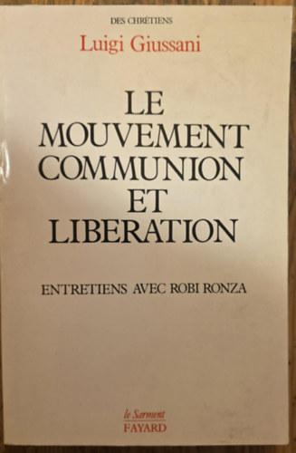 Luigi Giussani - Le mouvement Communion et Libération