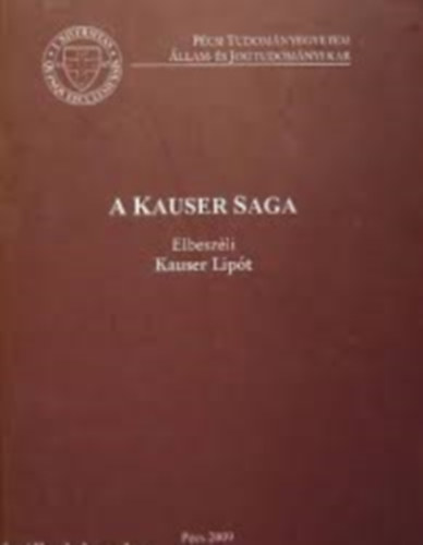 Kauser Lipt - A Kauser saga