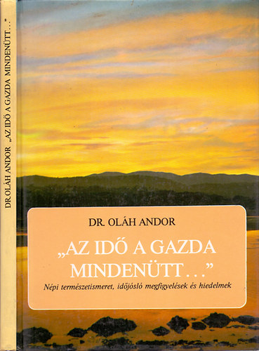 'Az id� a gazda minden�tt..."