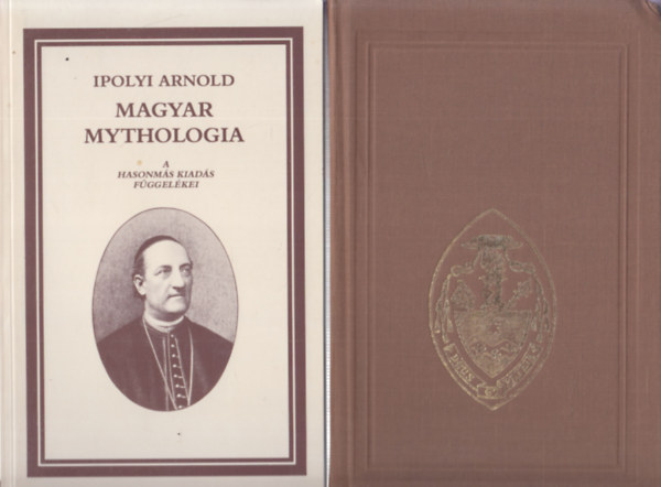 Magyar Mythologia I-II. Hasonms kiads