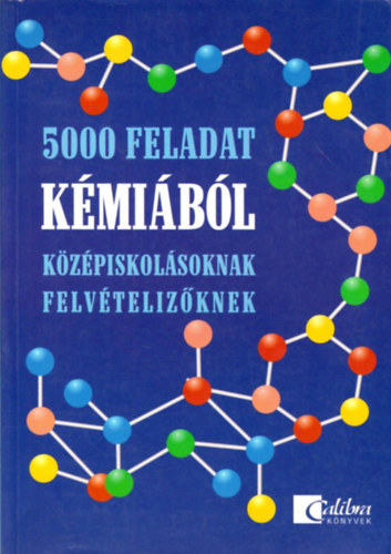 5000 feladat kmibl kzpiskolsoknak, felvtelizknek