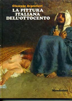 G. Argentieri - La pittura Italiana dell'ottocento