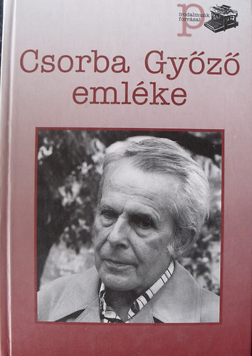 Tsks Tibor  (szerk.) - Csorba Gyz emlke