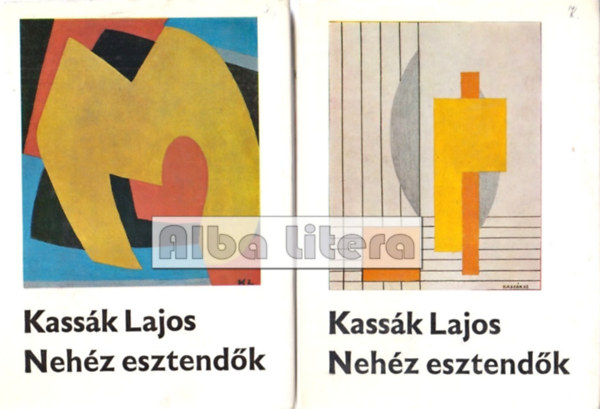 Nehz esztendk I-II.