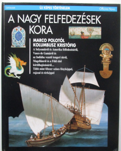 A nagy felfedezsek kora (j kpes trtnelem)