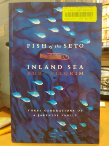 Ruri Pilgrim - Fish of the Seto Inland Sea