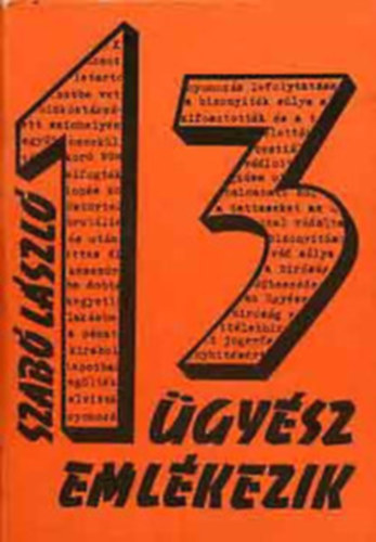 13 �gy�sz eml�kezik