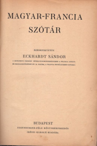 Eckhardt S�ndor Magyar-francia sz�t�ra