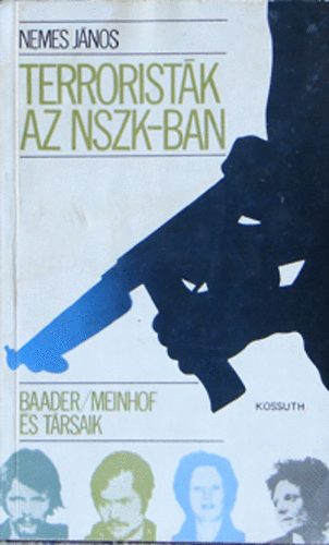 Terroristk az NSZK-ban  (Baader, Meinhof s trsaik)