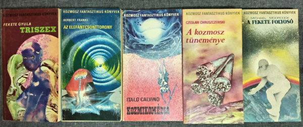 Herbert Franke, Italo Calvino, Czeslaw Chruszczewski, Michael Moorcock Fekete Gyula - (5db) Kozmosz Fantasztikus Knyvek knyvcsomag: Triszex / Az elefntcsonttorony / Kozmikomdia / A kozmosz tnemnye / A fekete folyos