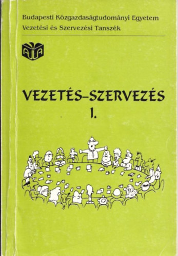 Vezets-szervezs I.