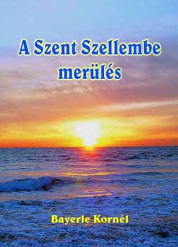 A Szent Szellembe mer�l�s