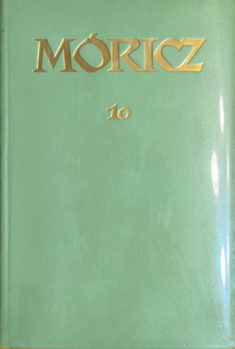 Elbesz�l�sek 1915-1925 (M�ricz Zsigmond reg�nyei �s elbesz�l�sei 10. - Sz�mozott: 1150/974 - B�rk�t�s)