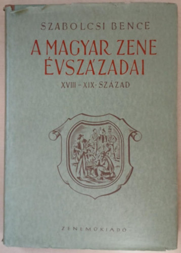 A magyar zene vszzadai II.