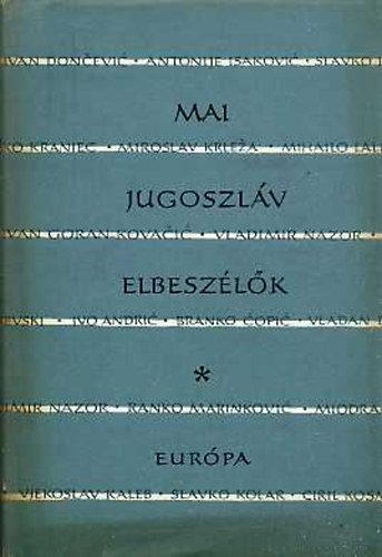 Vujicsics D. Sztojn  (vl.) - Mai jugoszlv elbeszlk