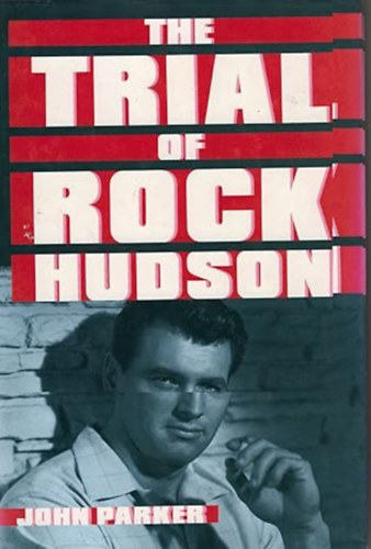 The trial of Rock Hudson