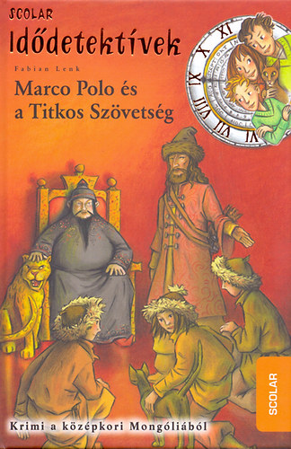 Fabian Lenk - Marco Polo s a Titkos Szvetsg