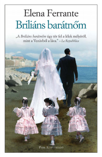 Elena Ferrante - Brilins bartnm