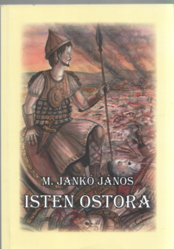 M. Jank Jnos - Isten ostora