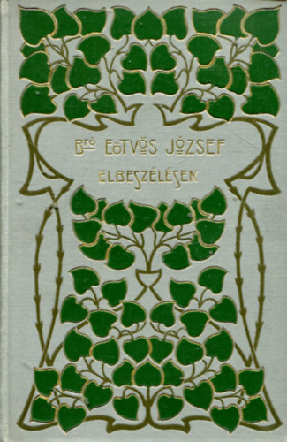 Elbesz�l�sek (B�r� E�tv�s J�zsef �sszes munk�i VII.)