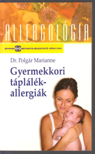 Gyermekkori t�pl�l�kallergi�k