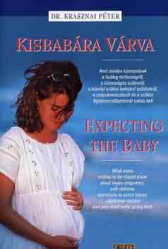 Kisbabra vrva-Expecting the baby
