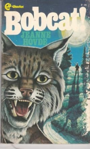 by Jeanne Jovde  (Author) - Bobcat!
