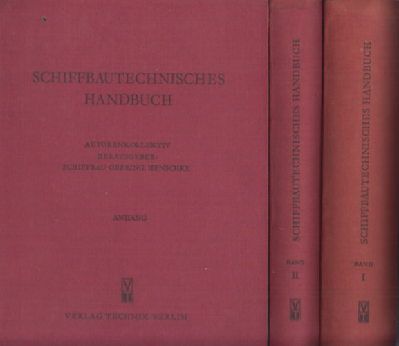 Schiffbautechnisches Handbuch I-II + Anhang